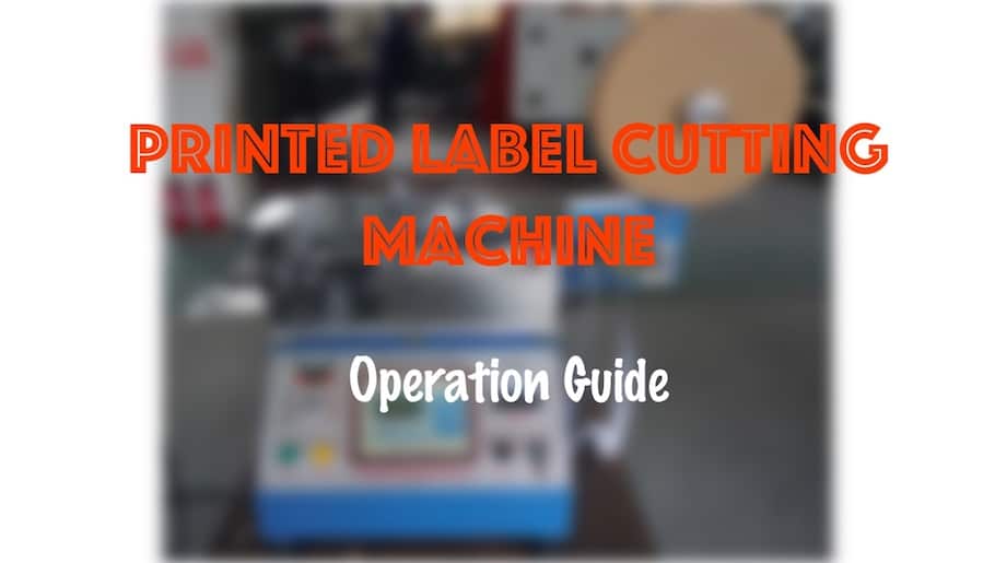 Printed wash care label cutting machine