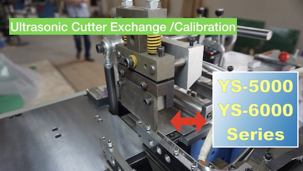 ultrasonic label cutting and folding machine cutter exchange guide